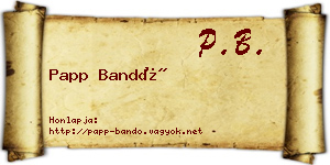 Papp Bandó névjegykártya